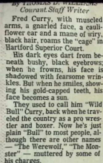 Hartford Courant printed column from January 30 1983 describing Fred Curry, his cauliflower ear, gold-capped teeth, and the names The Werewolf and The Monster muttered by his charges